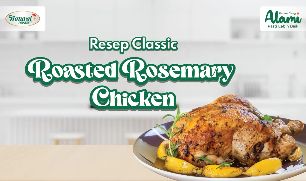 RESEP CLASSIC ROASTED ROSEMARY CHICKEN